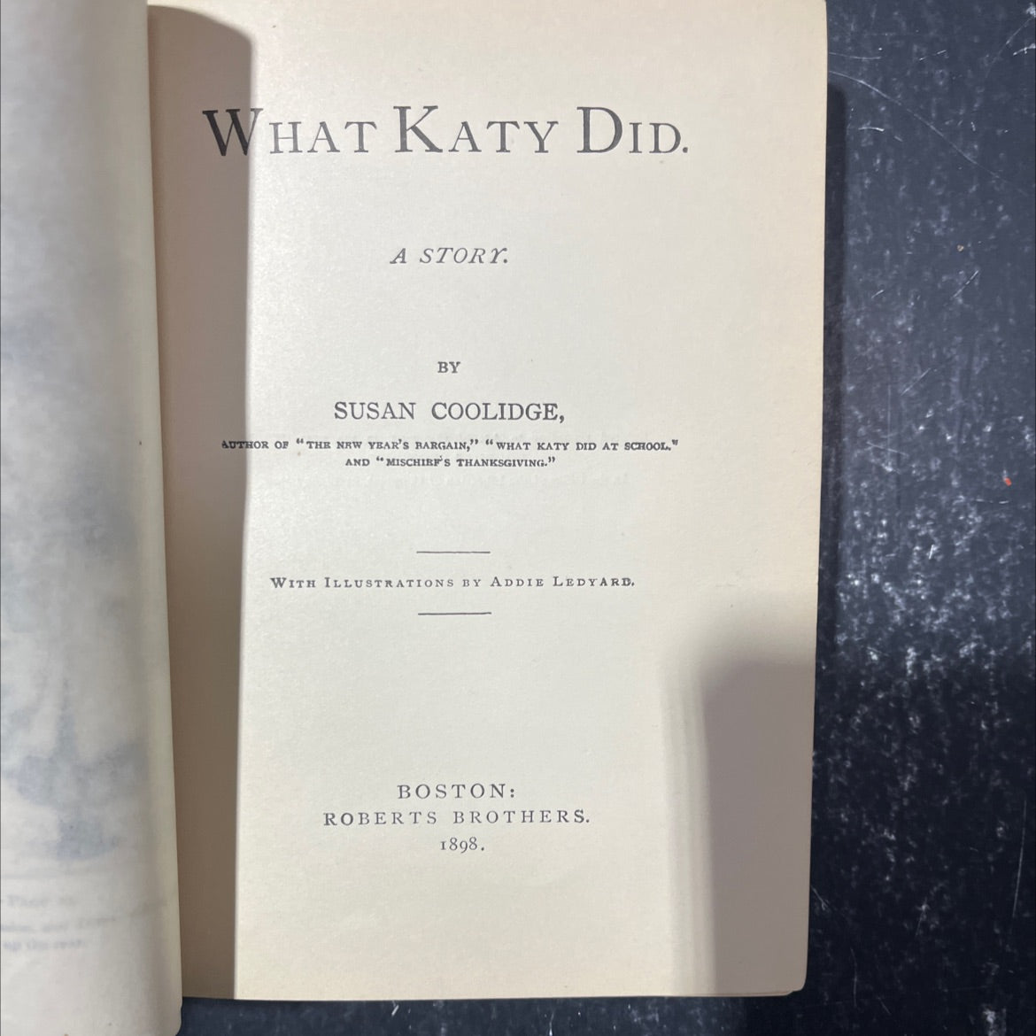 what katy did book, by susan coolidge, 1898 Hardcover image 2
