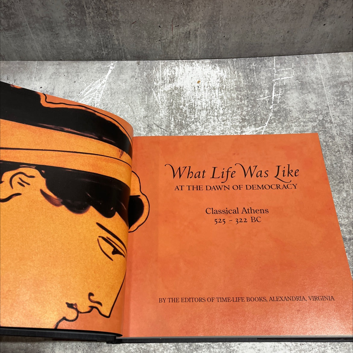what life was like at the dawn of democracy classical athens book, by editors of time-life books, 2003 Hardcover image 2