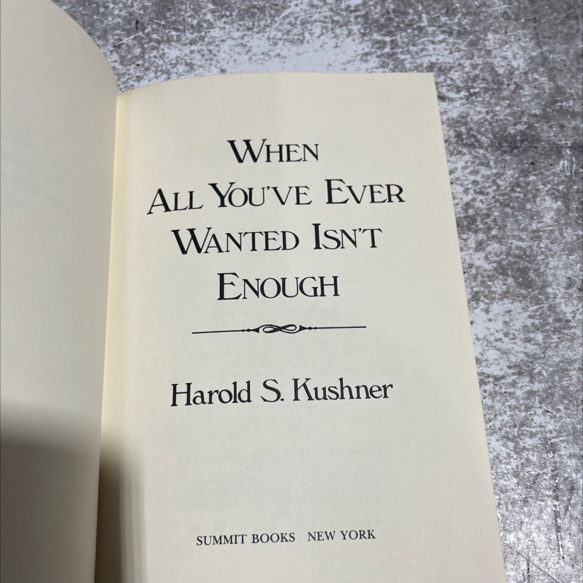 when all you've ever wanted isn't enough book, by harold s. kushner, 1986 Hardcover image 2