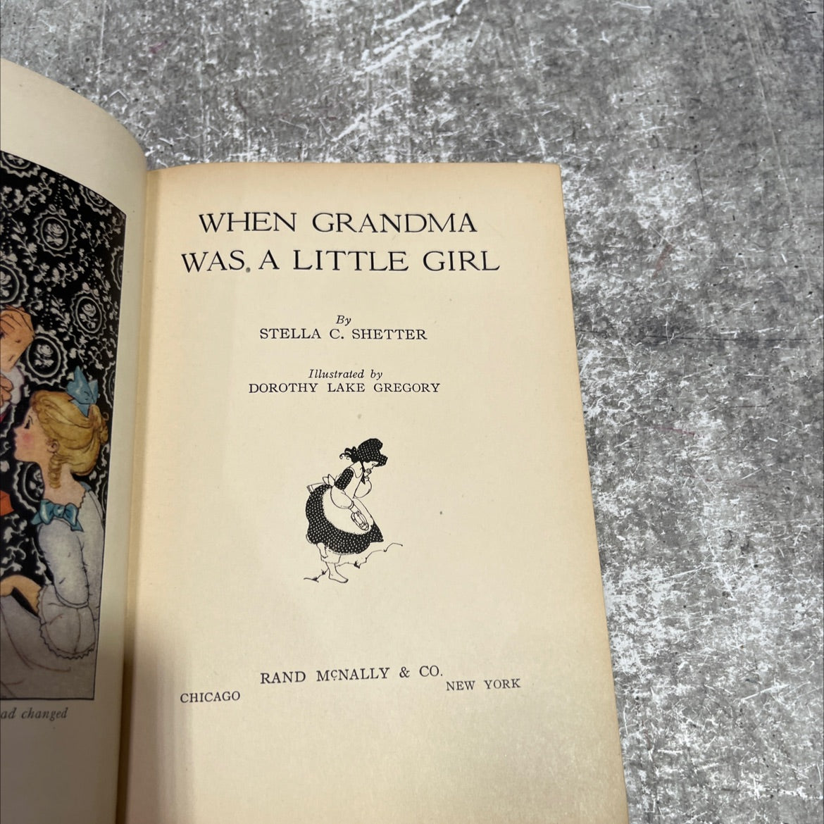 when grandma was a little girl book, by stella c. shetter, 1928 Hardcover image 2