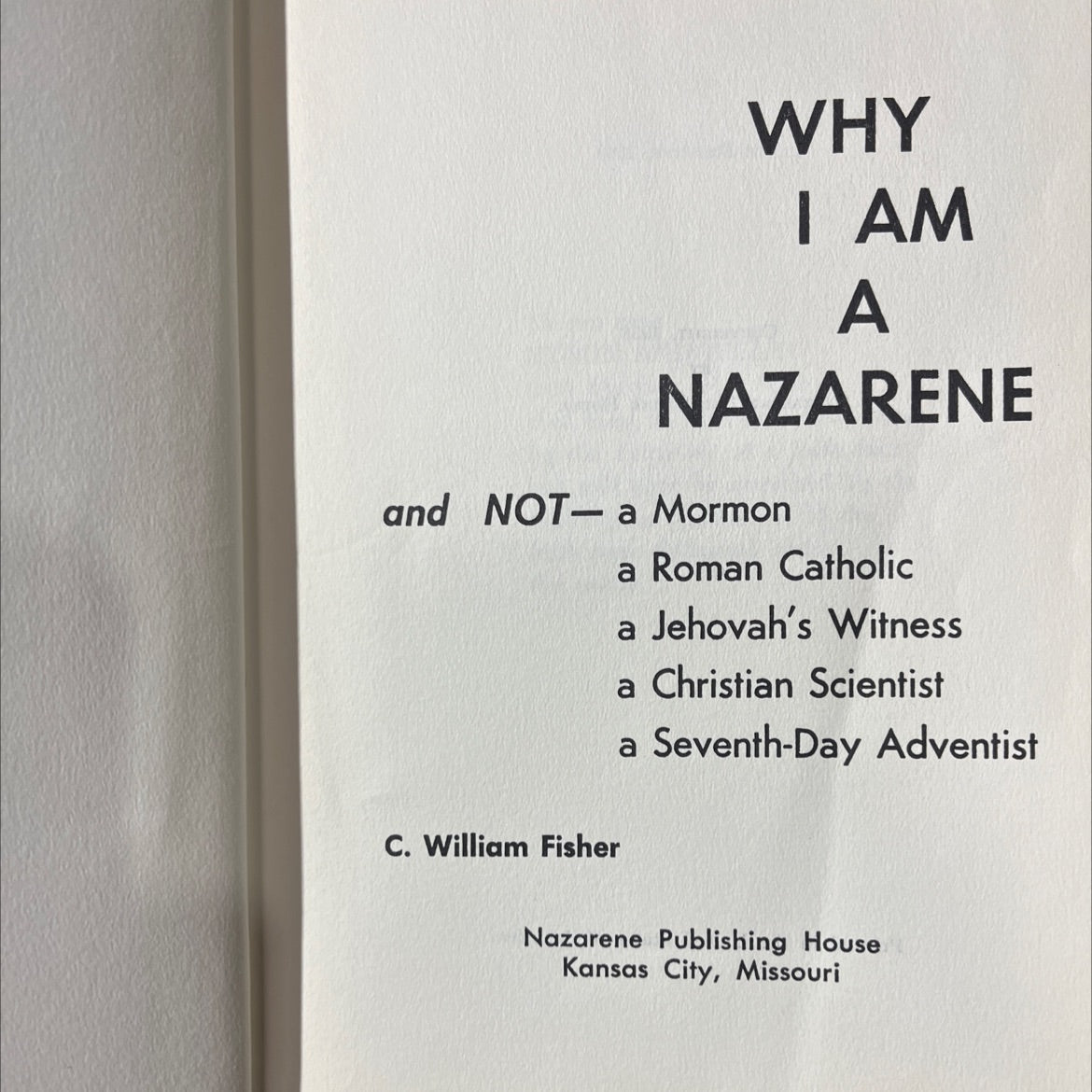 why i am a nazarene and not a mormon book, by c. william fisher, 1960 Hardcover image 2