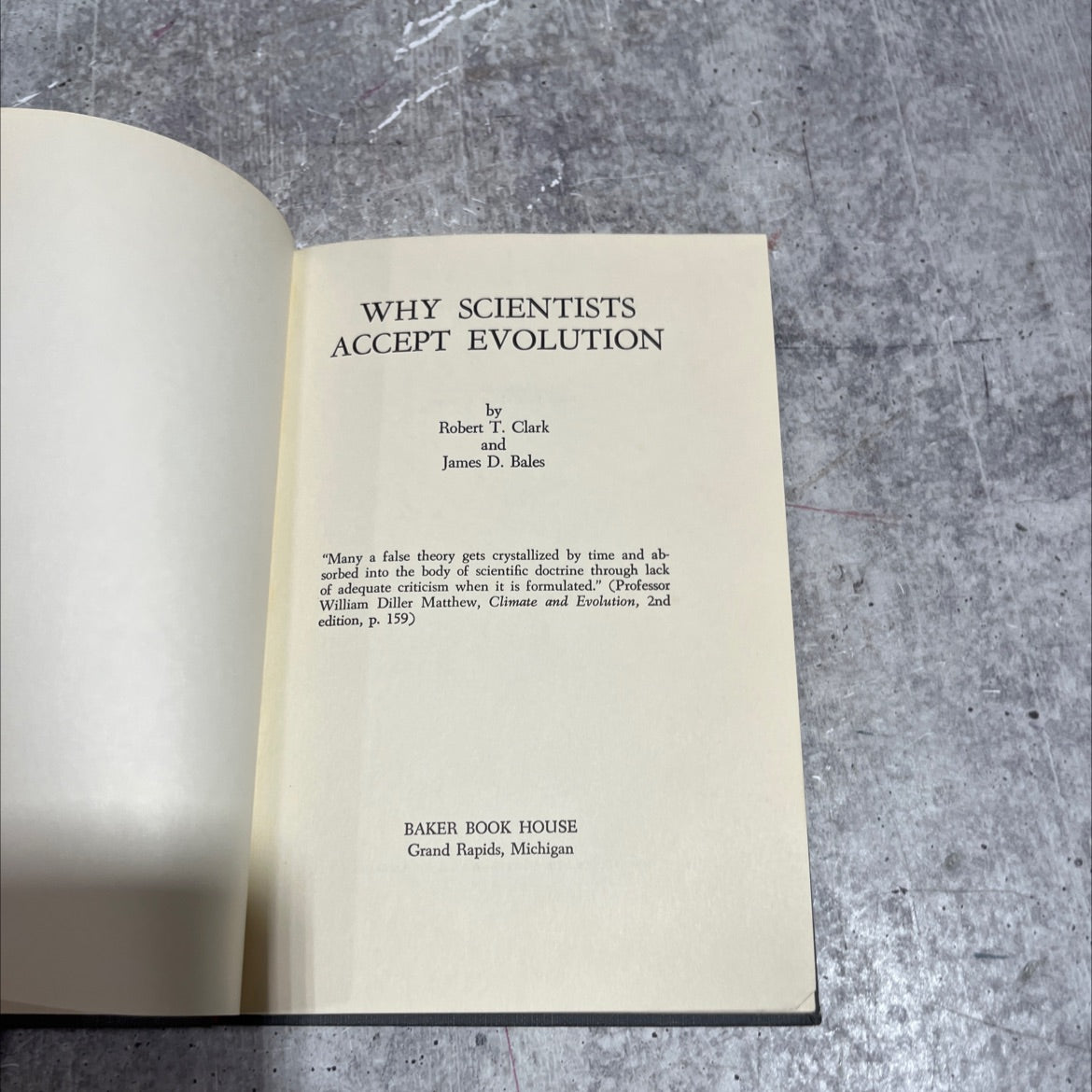 why scientists accept evolution book, by Robert T. Clark and James D. Bales, 1966 Hardcover image 2