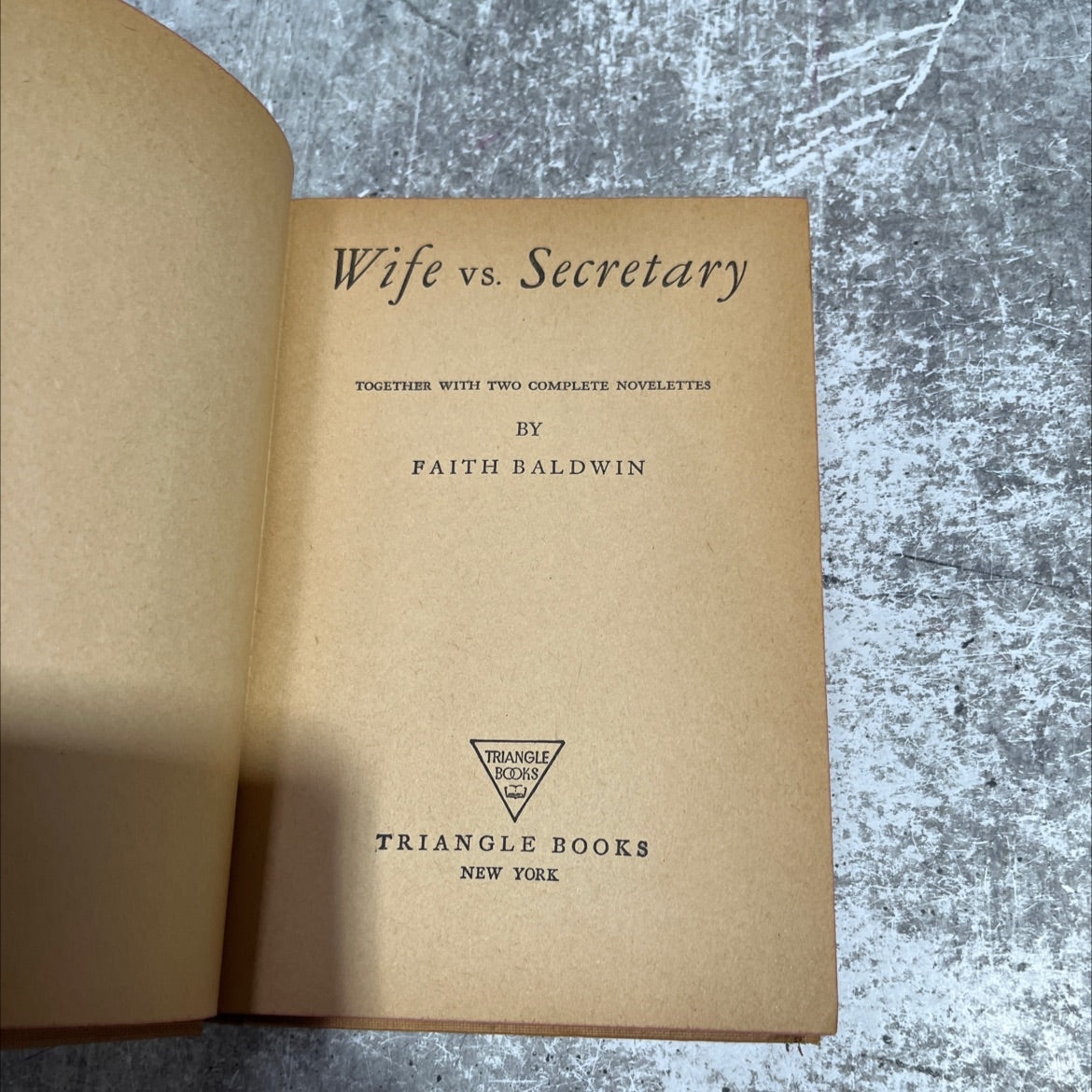 wife vs. secretary together with two complete novelettes book, by faith baldwin, 1941 Hardcover image 2