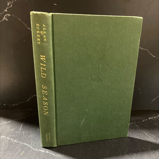 wild season book, by allan w. eckert, 1967 Hardcover image 1