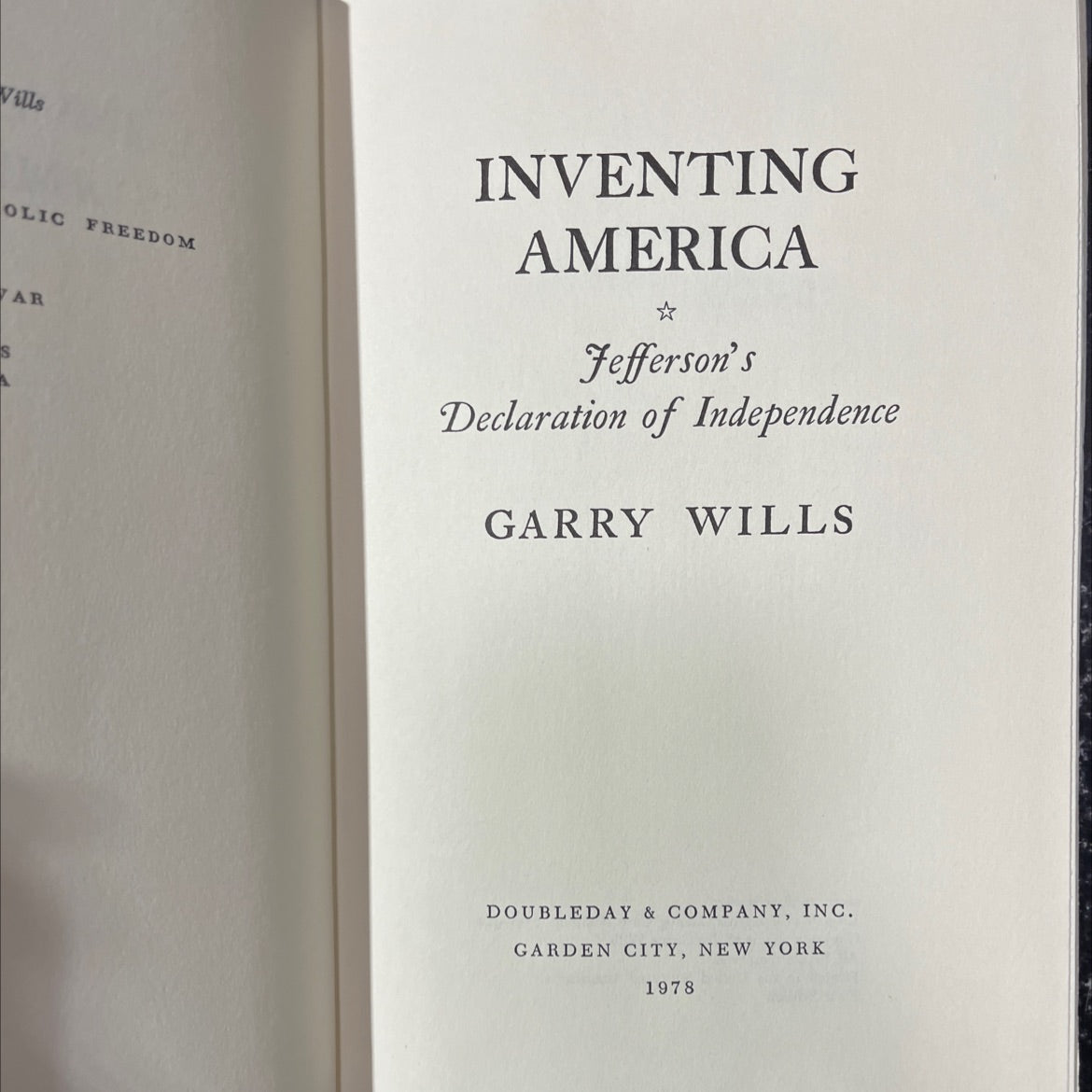 wills olic freedom ar inventing america ☆ jefferson's declaration of independence book, by garry wills, 1978 Hardcover image 2