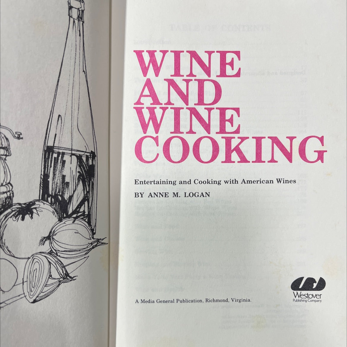 wine and wine cooking entertaining and cooking with american wines book, by anne m. logan, 1972 Hardcover image 2
