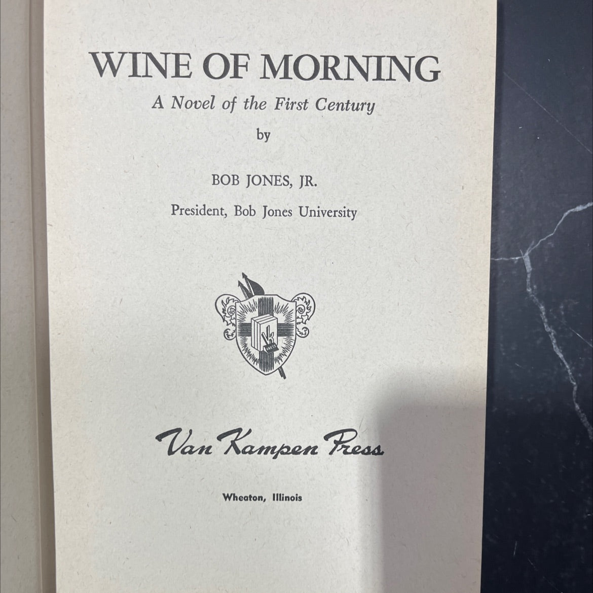 wine of morning book, by bob jones, jr., 1951 Hardcover image 2