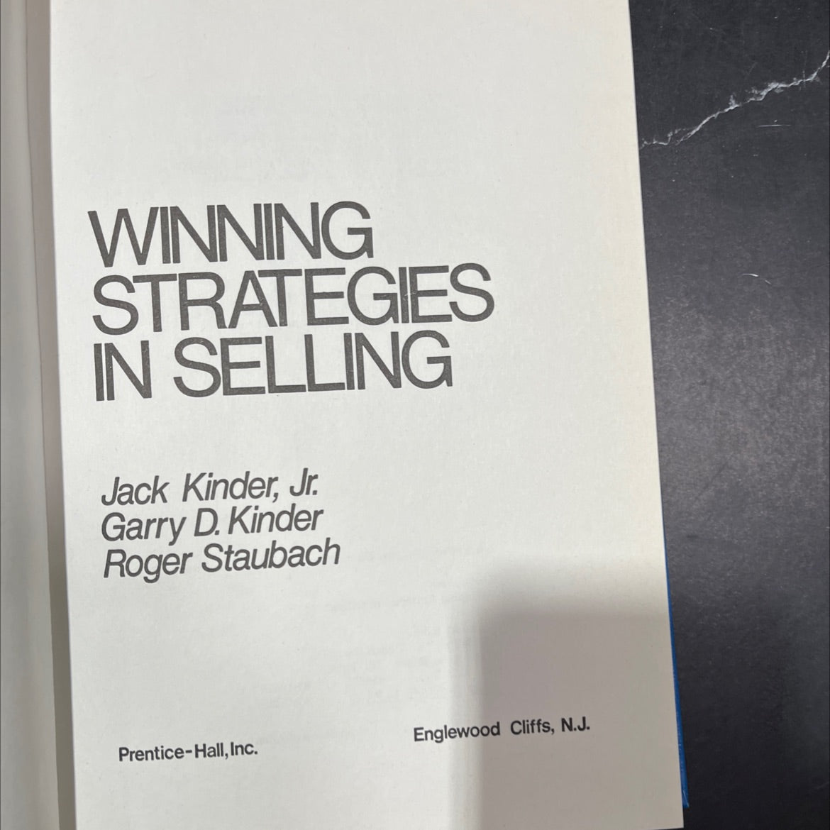 winning strategies in selling book, by Jack Kinder, Jr., Garry D. Kinder, Roger Staubach, 1981 Hardcover image 2