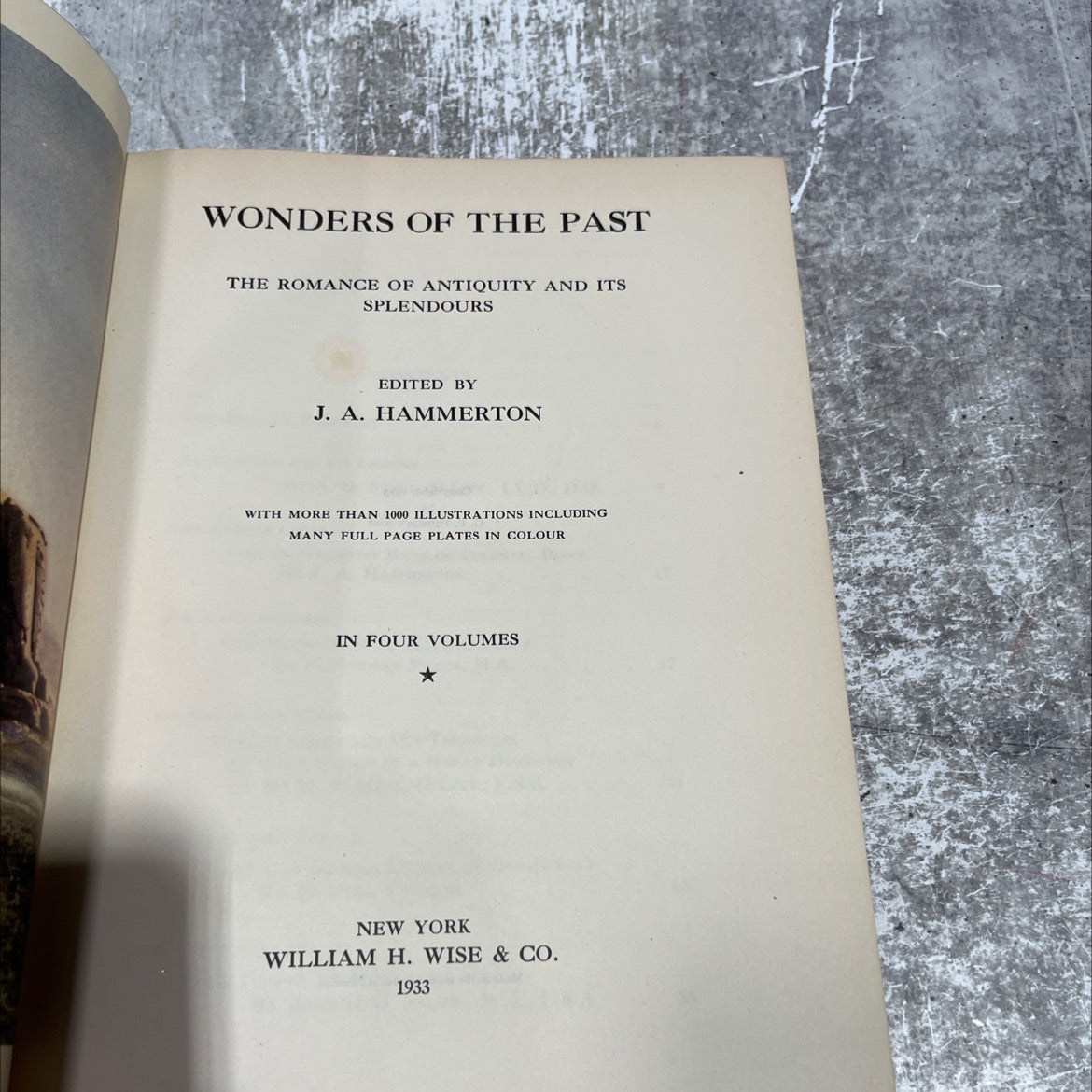 wonders of the past the romance of antiquity and its splendours book, by j. a. hammerton, 1933 Hardcover image 2