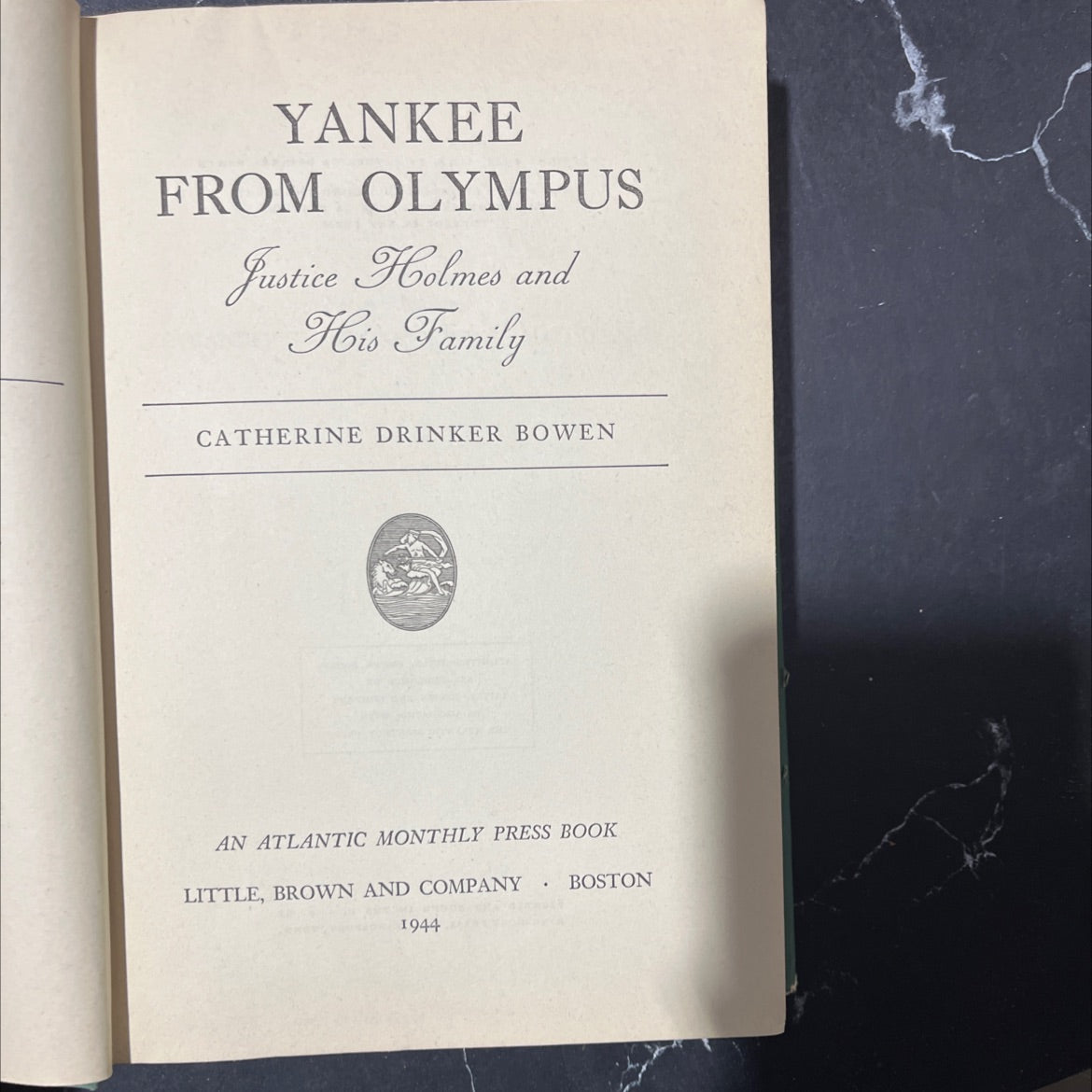 yankee from olympus justice holmes and his family book, by catherine drinker bowen, 1944 Hardcover image 2