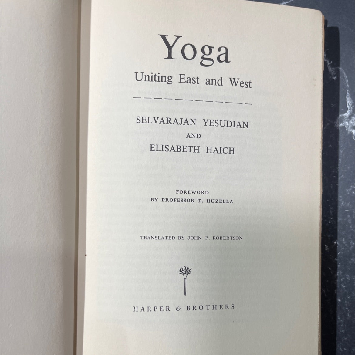 yoga uniting east and west book, by selvarajan yesudian and elisabeth haich, 1956 Hardcover image 2