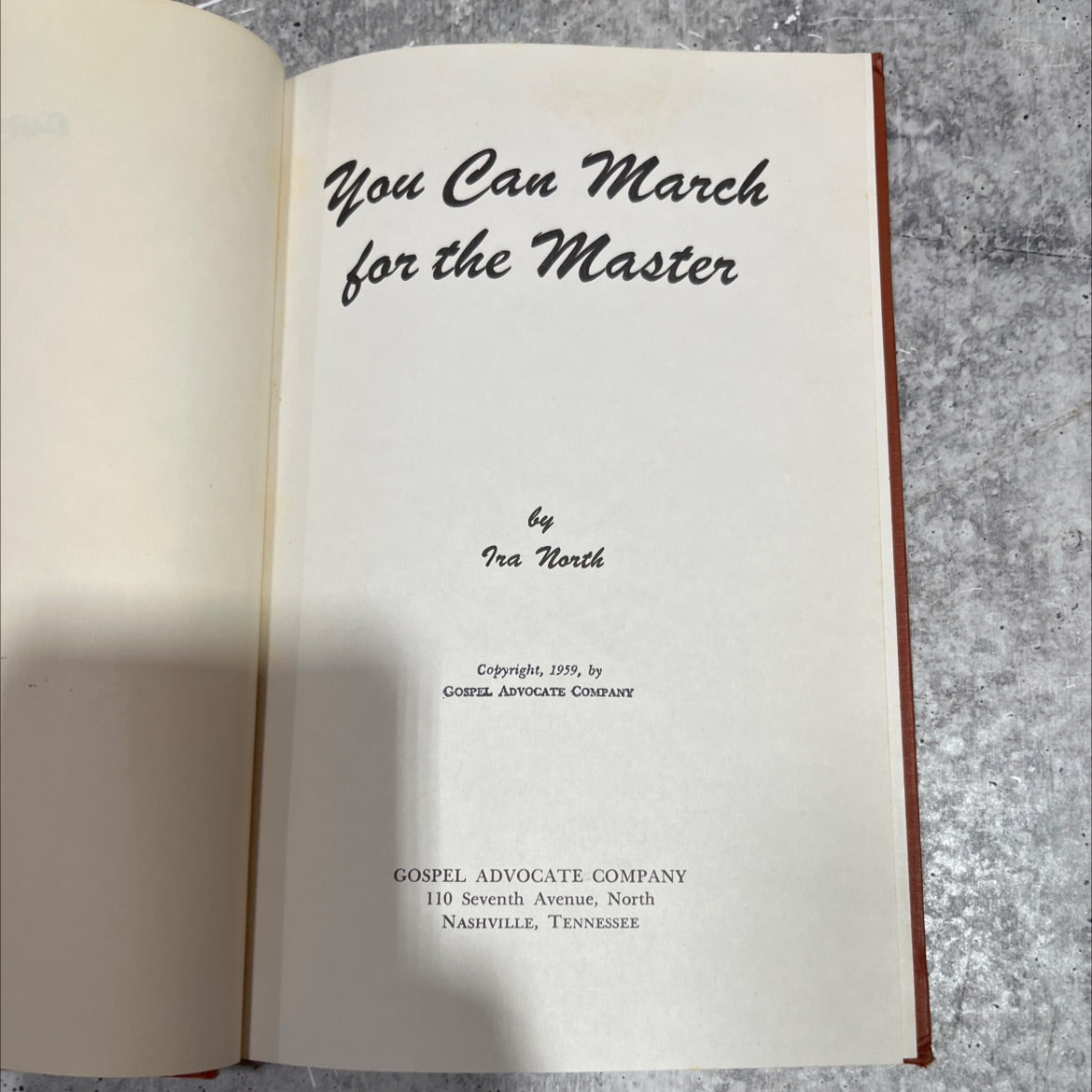 you can march for the master book, by ira north, 1959 Hardcover image 2