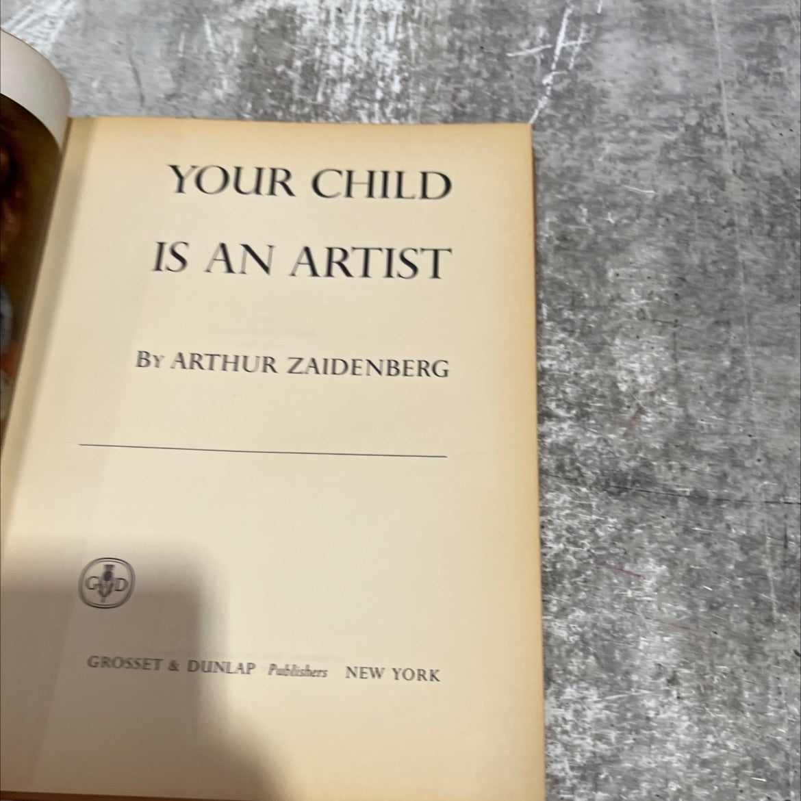your child is an artist book, by arthur zaidenberg, 1949 Hardcover image 2