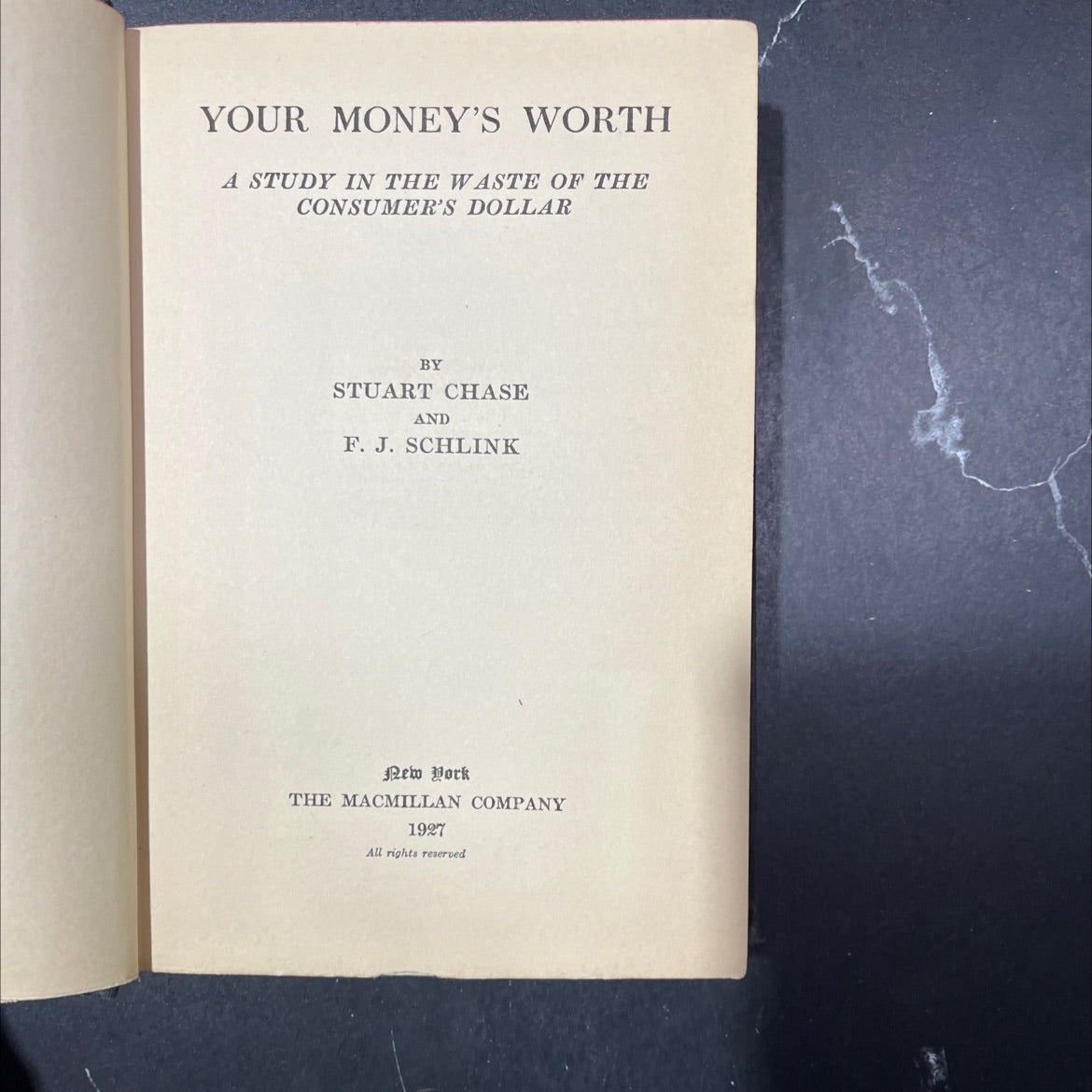 your money's worth a study in the waste of the consumer's dollar book, by stuart chase and f. j. schlink, 1927 Hardcover image 2