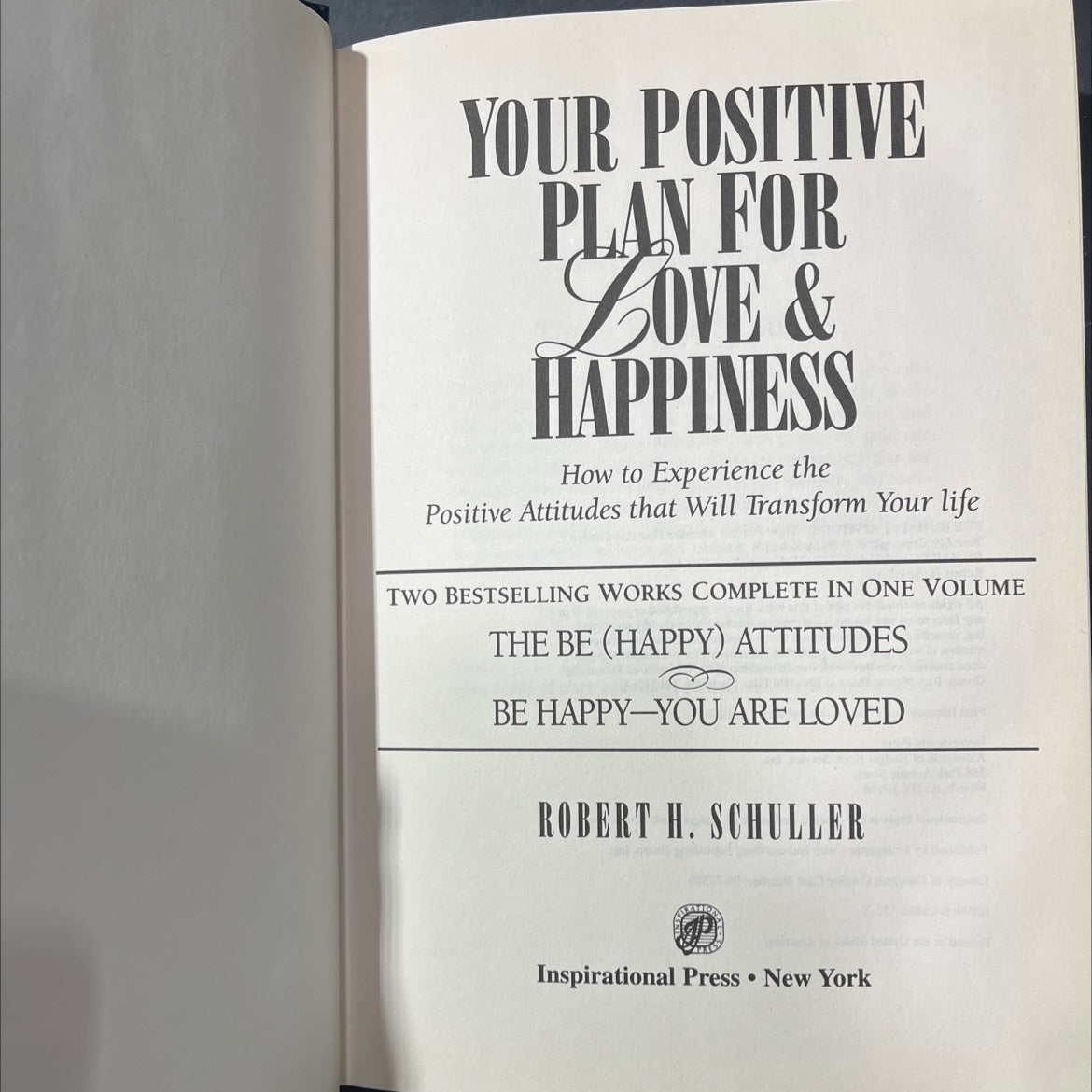 your positive plan for love & happiness how to experience the positive attitudes that will transform your life book, by image 2
