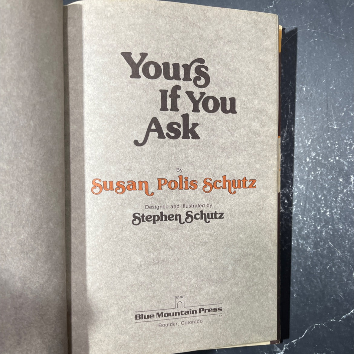 your's if you ask book, by susan polis Schutz, 1978 Hardcover image 2