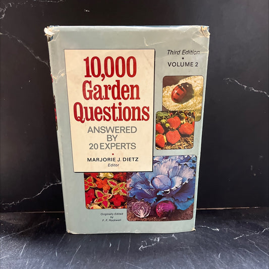 10,000 garden questions answered by 20 experts book, by Marjorie J. Dietz, 1974 Hardcover image 1
