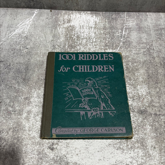 1001 riddles for children book, by george l. carlson, 1949 Hardcover image 1