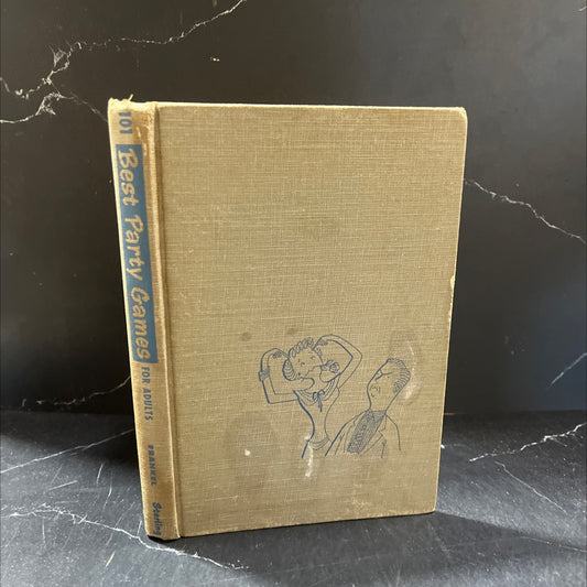 101 best party games for adults book, by Lillian and Godfrey Frankel, 1953 Hardcover image 1