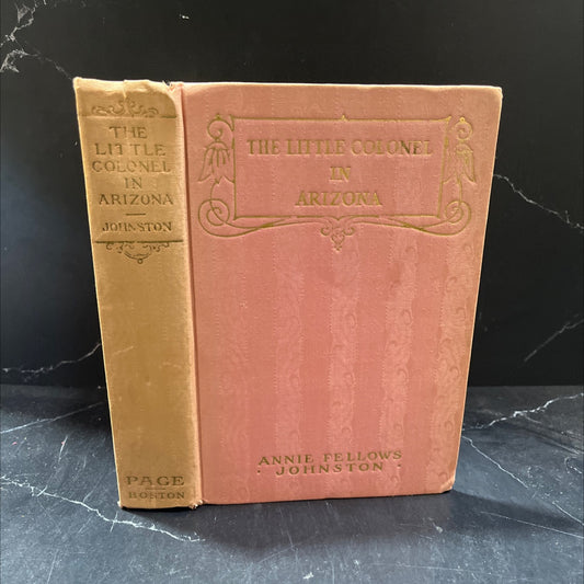 1081 che little colonel in arizona book, by annie fellows johnston, 1934 Hardcover image 1