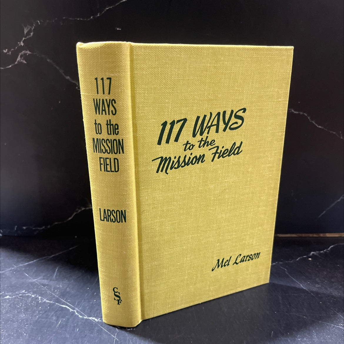 117 ways to the mission field book, by Mel Larson, 1957 Hardcover image 1