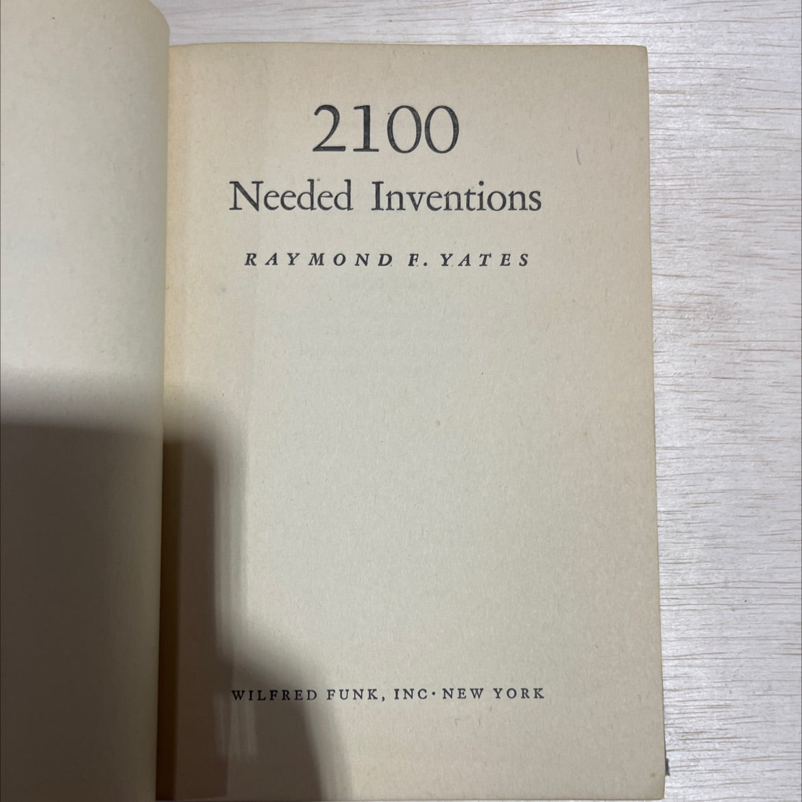 2100 needed inventions book, by raymond f. yates, 1943 Hardcover image 2