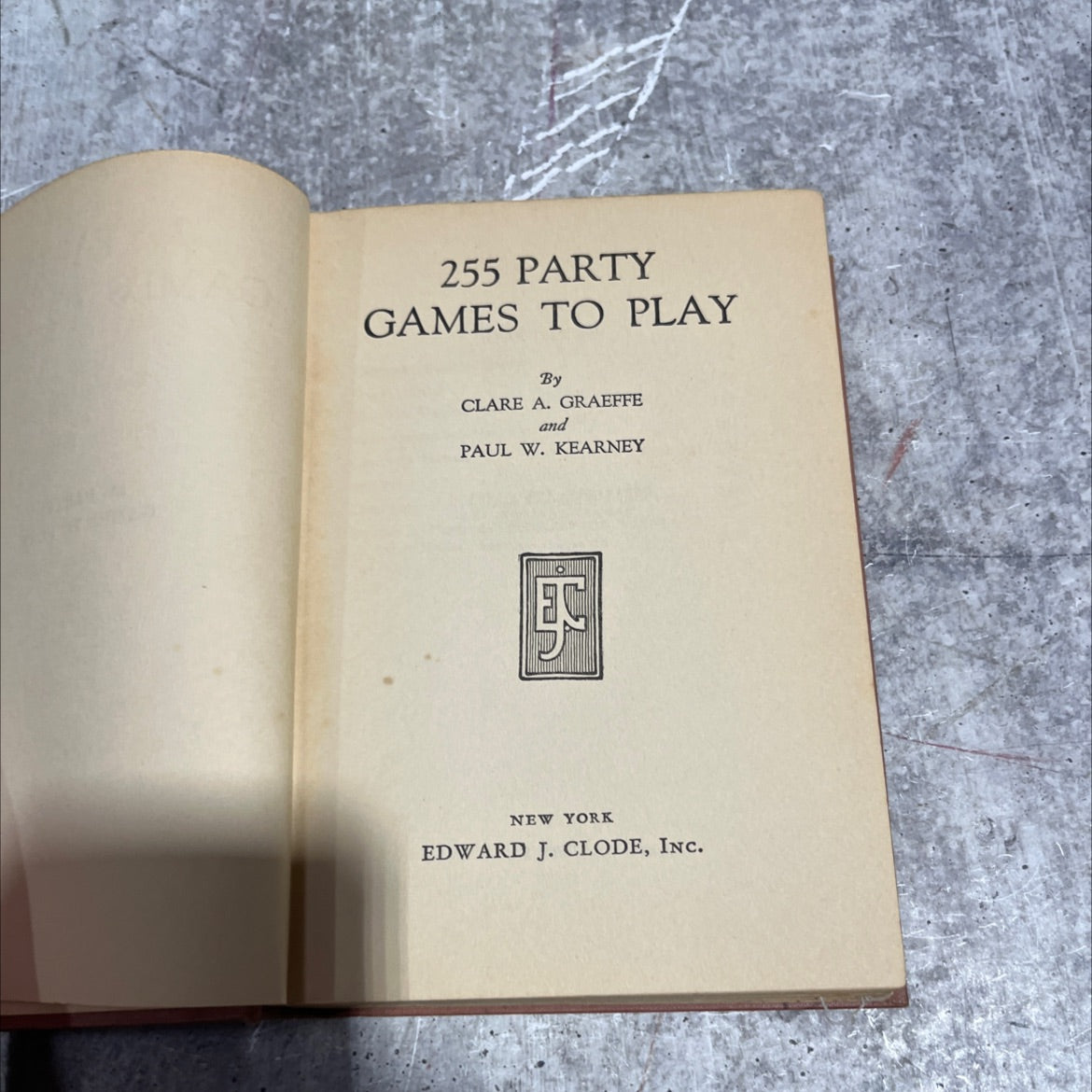 255 party games to play book, by clare a. graeffe and paul w. kearney, 1934 Hardcover image 2