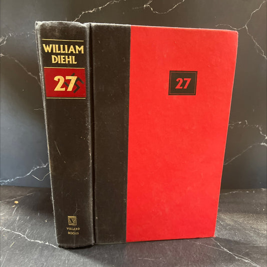 27 book, by William Diehl, 1990 Hardcover image 1