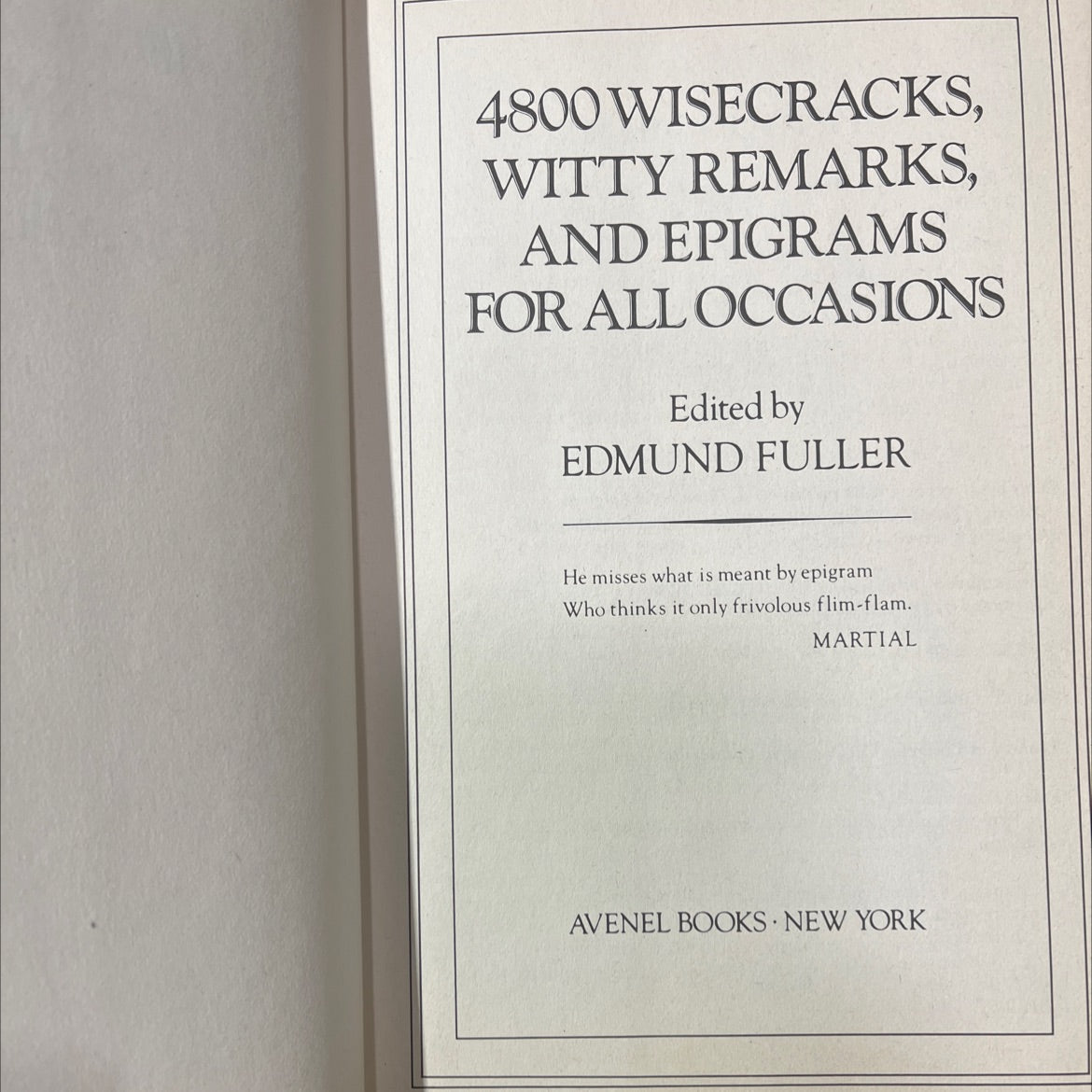 4800 wisecracks, witty remarks, and epigrams for all occasions book, by Edmund Fuller, 1980 Hardcover image 2