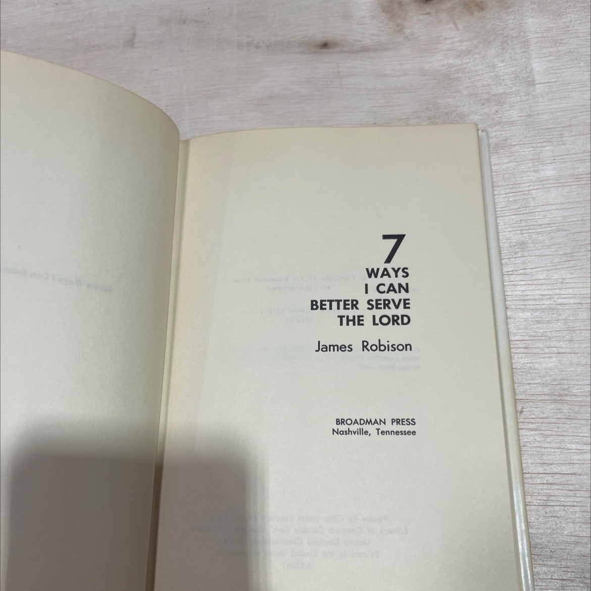 7 ways i can better serve the lord book, by James Robison, 1971 Hardcover image 2