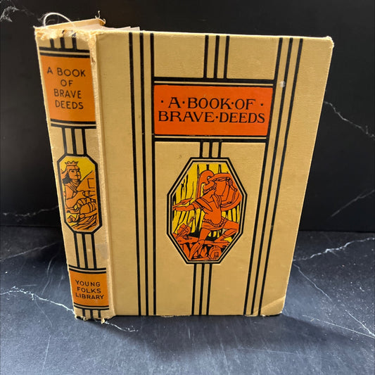 a book of brave deeds book, by John T. Trowbridge, 1952 Hardcover image 1