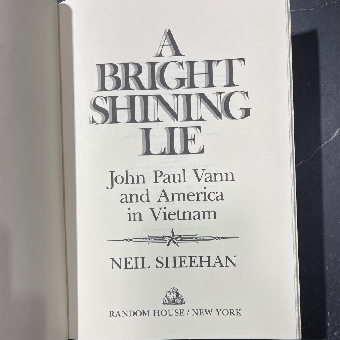 a bright shining lie john paul vann and america in vietnam book, by neil sheehan, 1988 Hardcover image 2