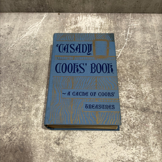 a casady cooks' book favorite cuisine compiled by casady mothers' club oklahoma city book, by unknown, 1958 Hardcover image 1