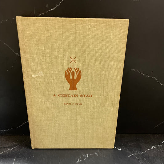 a certain star book, by pearl s. buck, 1957 Hardcover image 1