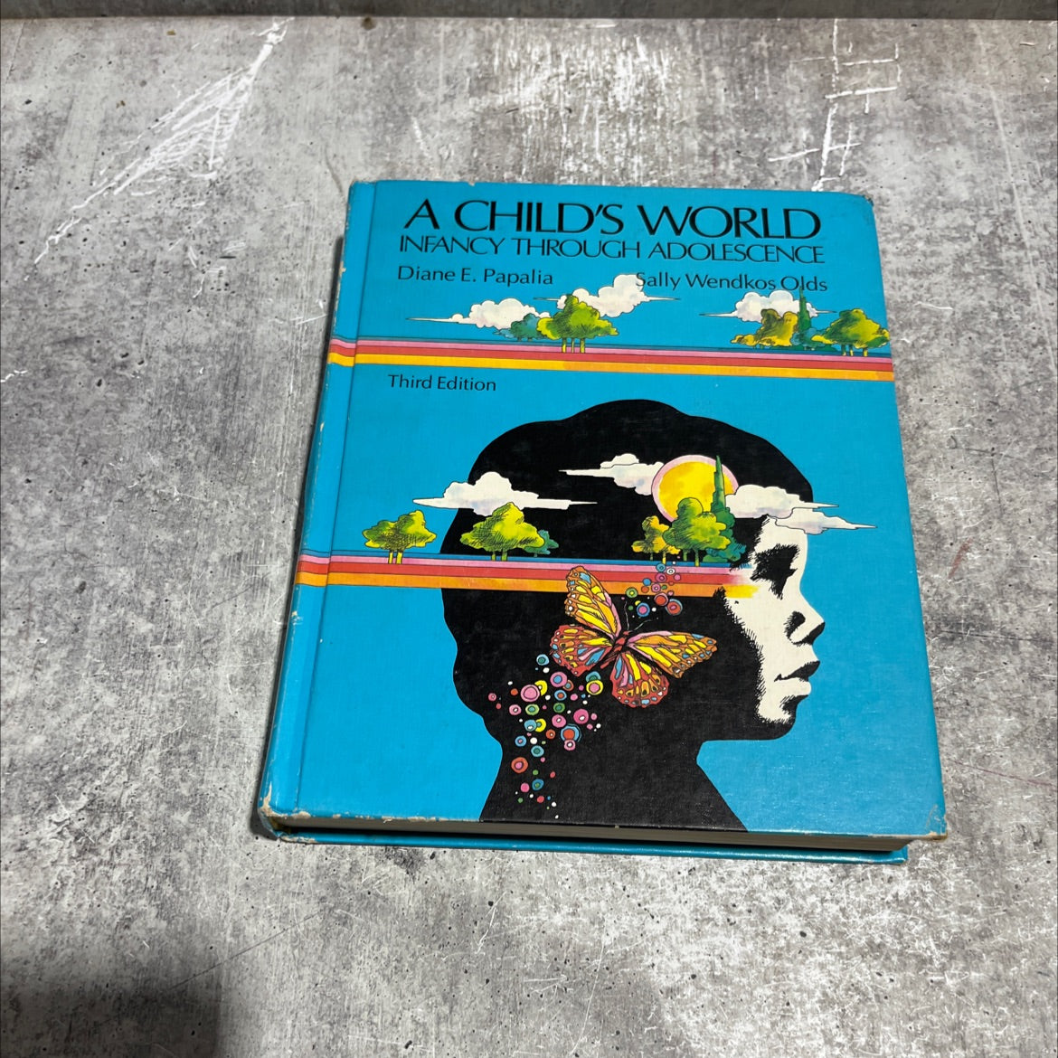 a child's world infancy through adolescence book, by diane e. papalia, sally wendkos olds, 1982 Hardcover image 1