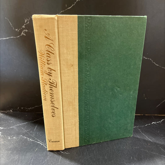 a class by themselves book, by william stadiem, 1980 Hardcover image 1