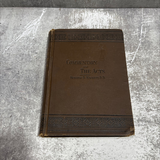a commentary on the acts of the apostles book, by horatio b. hackett, 1882 Hardcover image 1