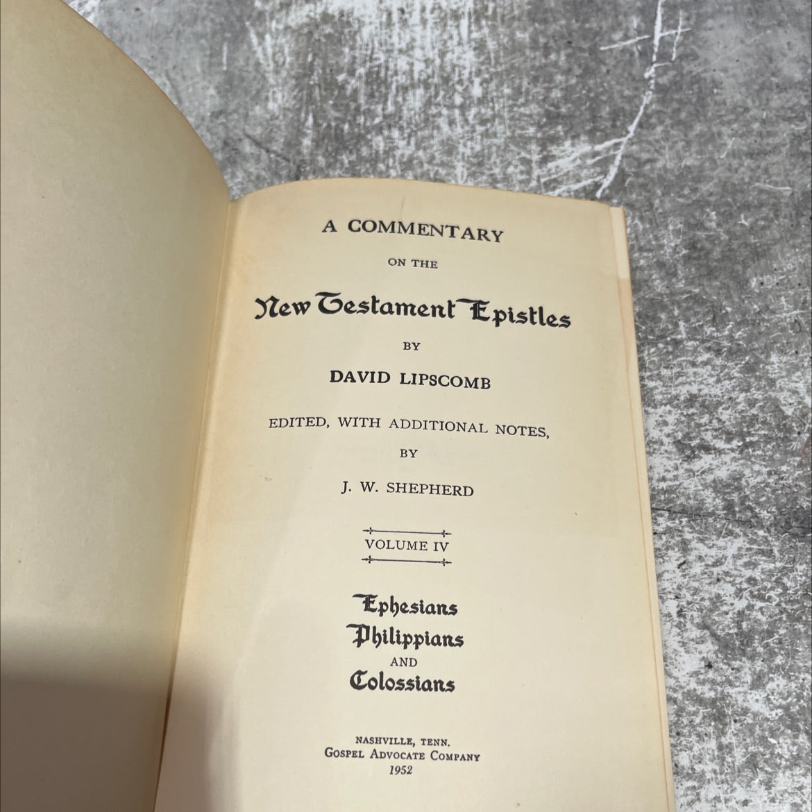 a commentary on the new testament epistles book, by david lipscomb, 1952 Hardcover image 2