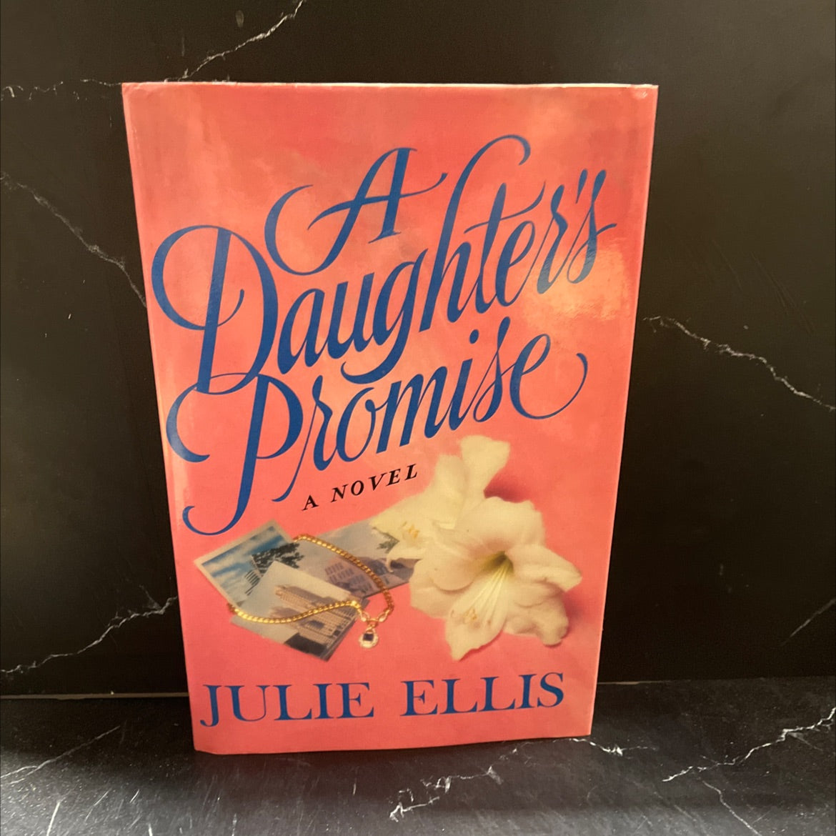 a daughter's promise book, by Julie Ellis, 1988 Hardcover image 1