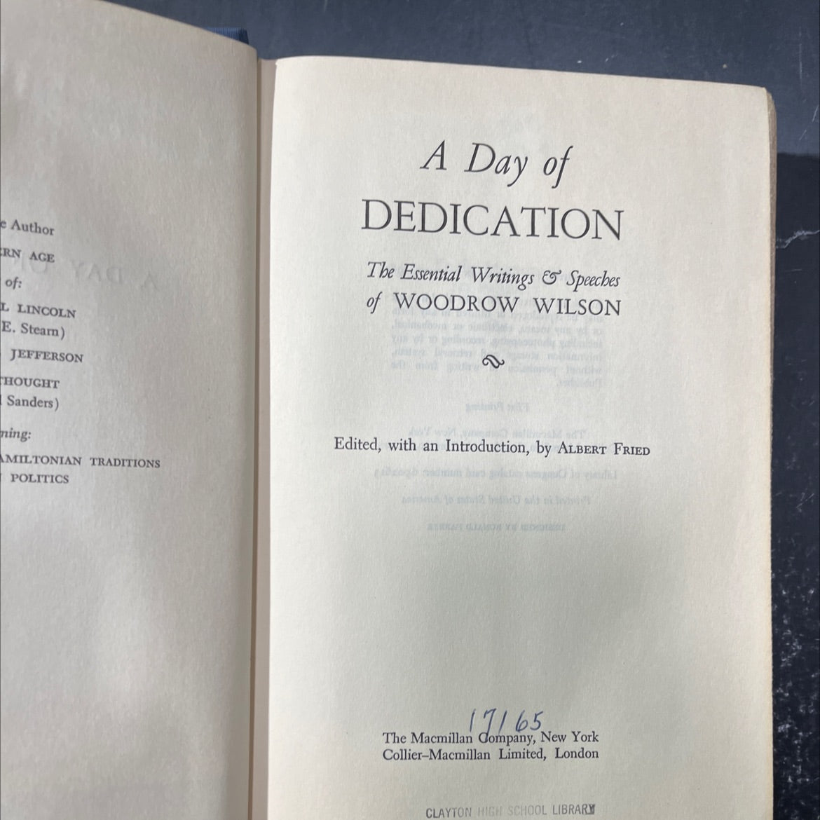 a day of dedication the essential writings & speeches of woodrow wilson book, by woodrow wilson, 1965 Hardcover image 2