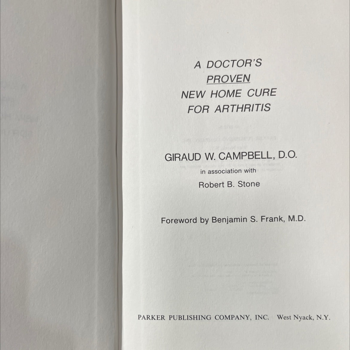 a doctor's proven new home cure for arthritis book, by giraud w. campbell, d.o., 1972 Hardcover image 2
