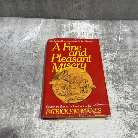 SIGNED a fine and pleasant misery book, by Patrick F. McManus, 1978 Hardcover, Vintage image 1