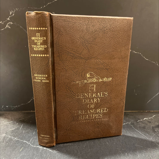 a general's diary of treasured recipes book, by brigadier general frank dorn, 1970 Hardcover image 1