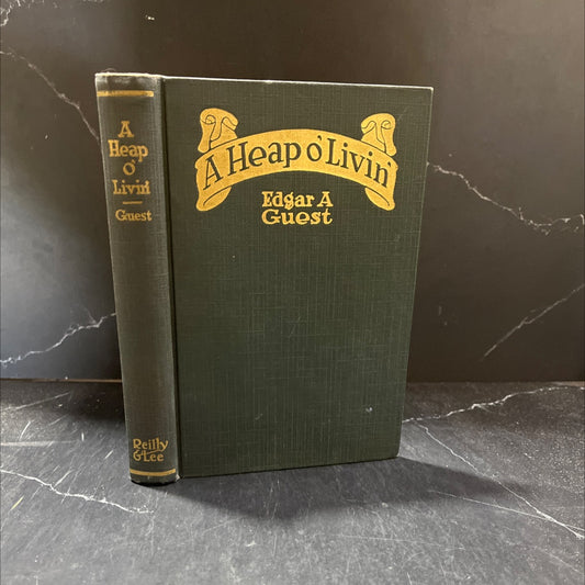 a heap o' livin' book, by edgar a. guest, 1916 Hardcover image 1