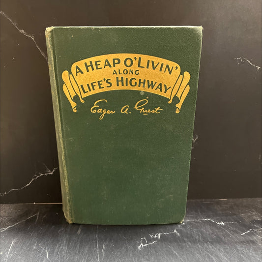 a heap o' livin' book, by edgar a. guest, 1916 Hardcover image 1