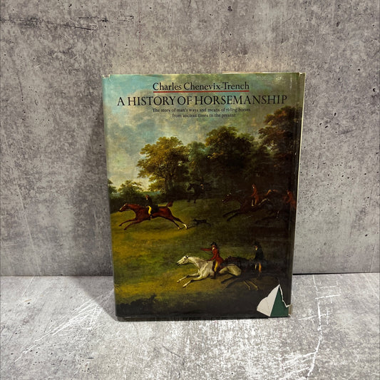 a history of horsemanship book, by charles chenevix trench, 1970 Hardcover image 1