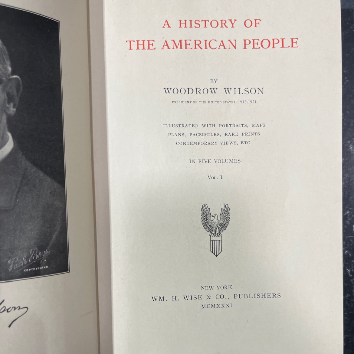 a history of the american people book, by woodrow wilson, 1931 Hardcover image 2
