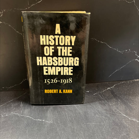 a history of the habsburg empire 1526-1918 book, by robert a. kann, 1977 Hardcover image 1