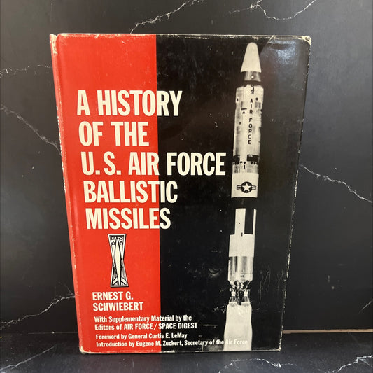 a history of the u.s. air force ballistic missiles book, by ernest g. schwiebert, 1965 Hardcover image 1