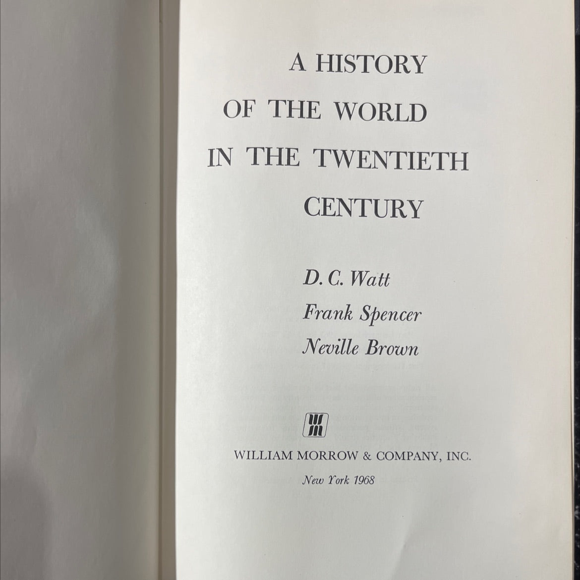 a history of the world in the twentieth century book, by d. c. watt, frank spencer, neville brown, 1968 Hardcover image 2